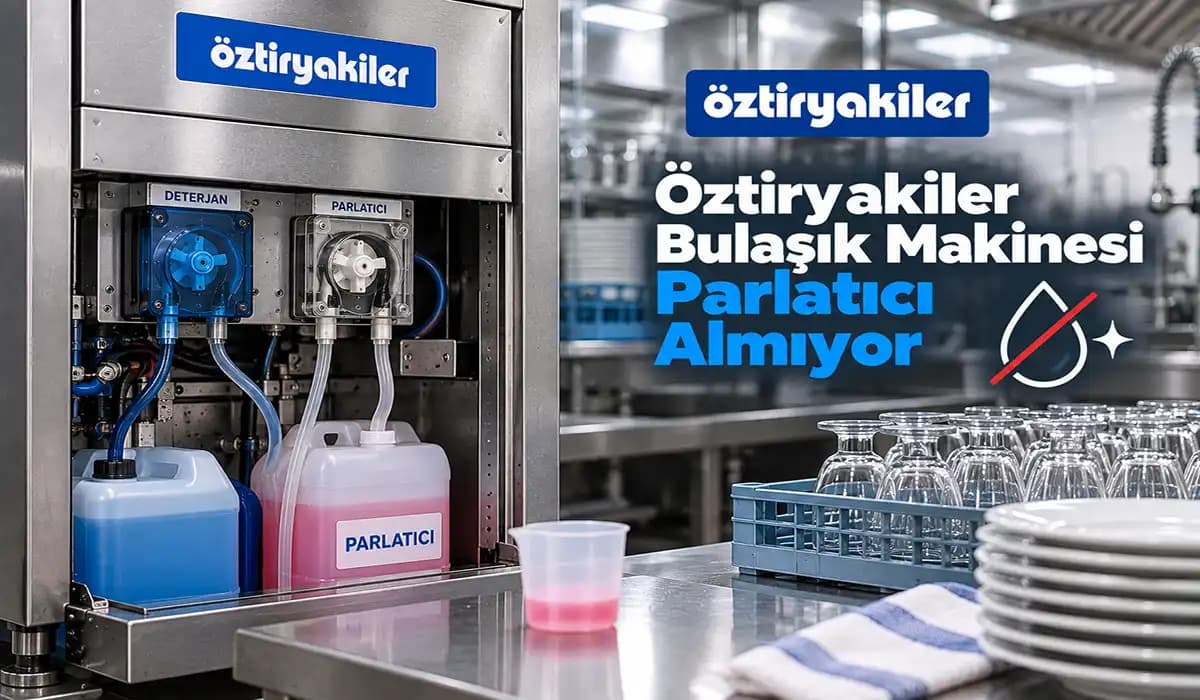 Öztiryakiler Bulaşık Makinesi Parlatıcı Almıyor